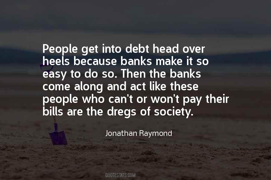 Jonathan Raymond Quotes #898446