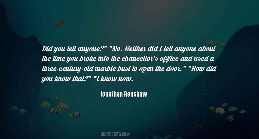 Jonathan Renshaw Quotes #1248188