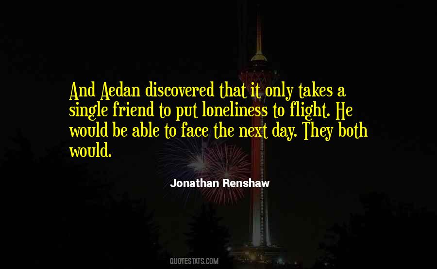 Jonathan Renshaw Quotes #1308481