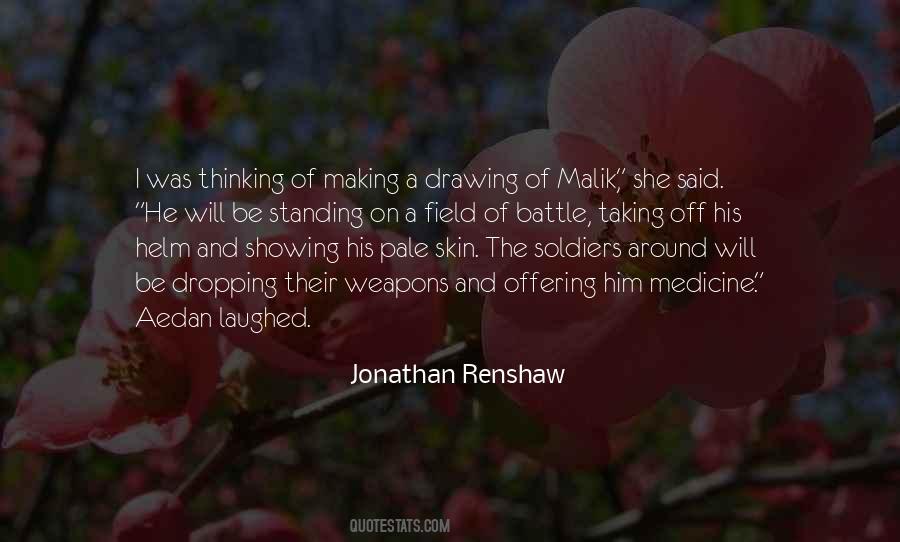 Jonathan Renshaw Quotes #779262