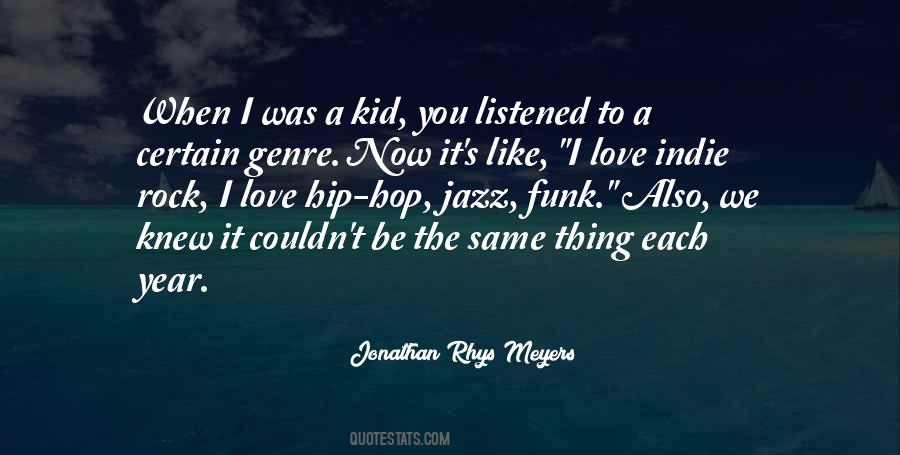 Jonathan Rhys Meyers Quotes #1859833