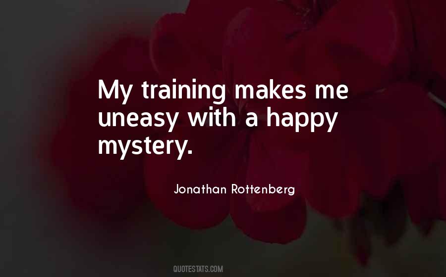 Jonathan Rottenberg Quotes #1279399