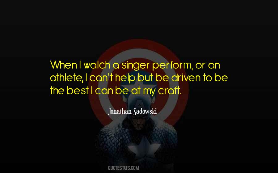 Jonathan Sadowski Quotes #1435184