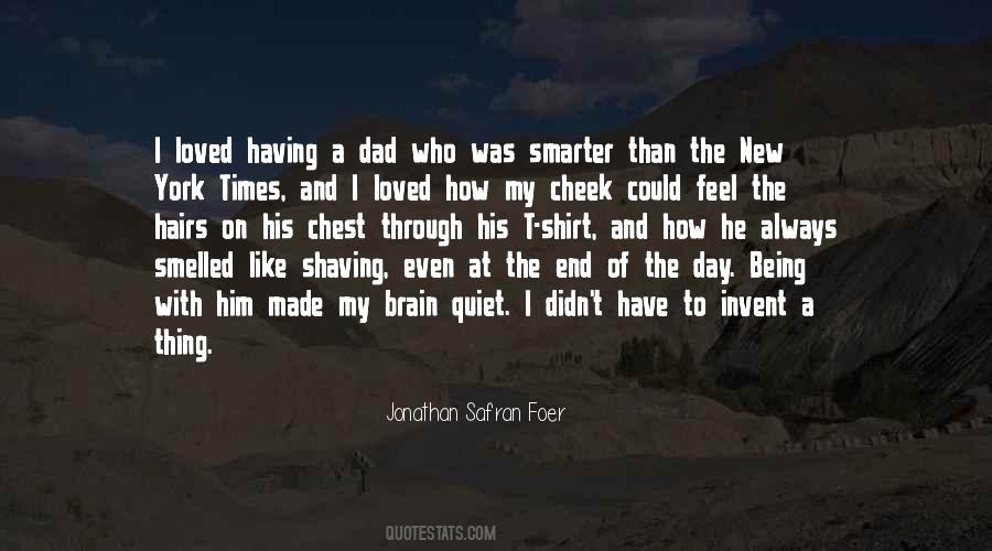Jonathan Safran Foer Quotes #1089406