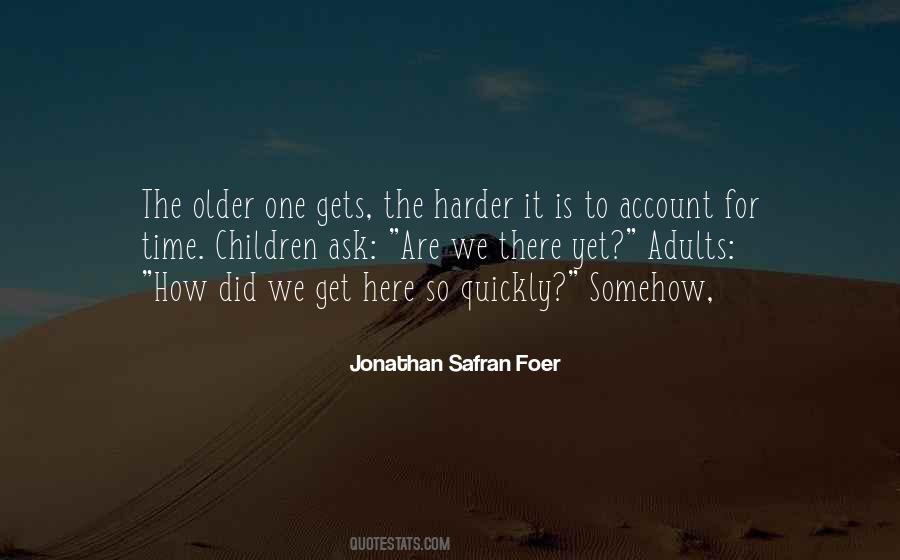 Jonathan Safran Foer Quotes #1223746
