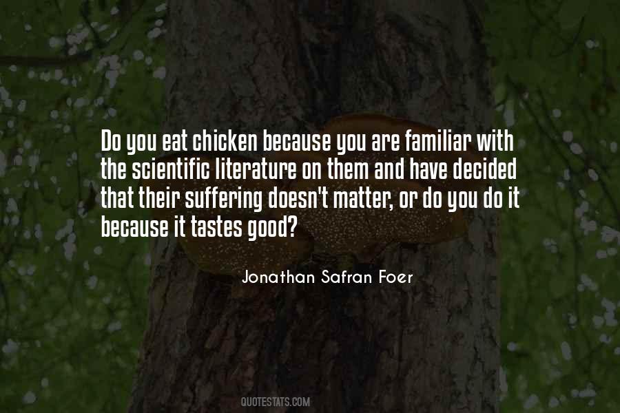 Jonathan Safran Foer Quotes #1771430