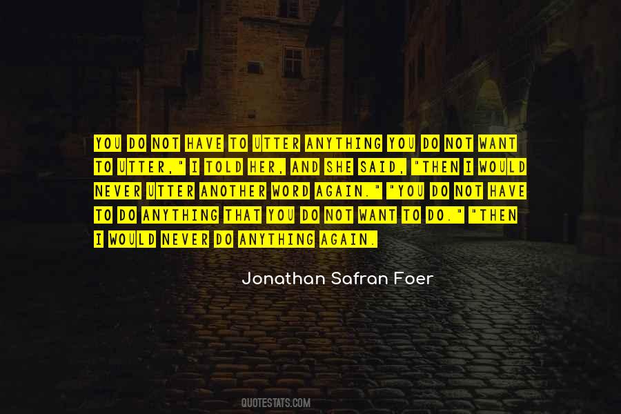 Jonathan Safran Foer Quotes #1774569