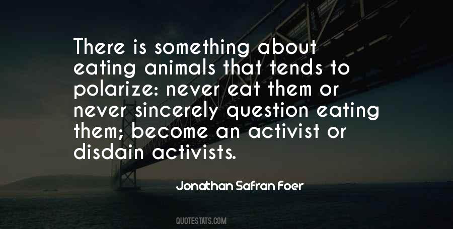 Jonathan Safran Foer Quotes #536930