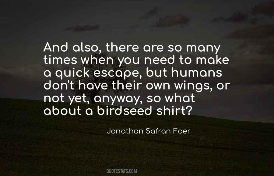 Jonathan Safran Foer Quotes #548636