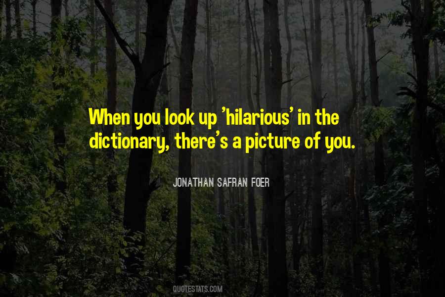 Jonathan Safran Foer Quotes #616593