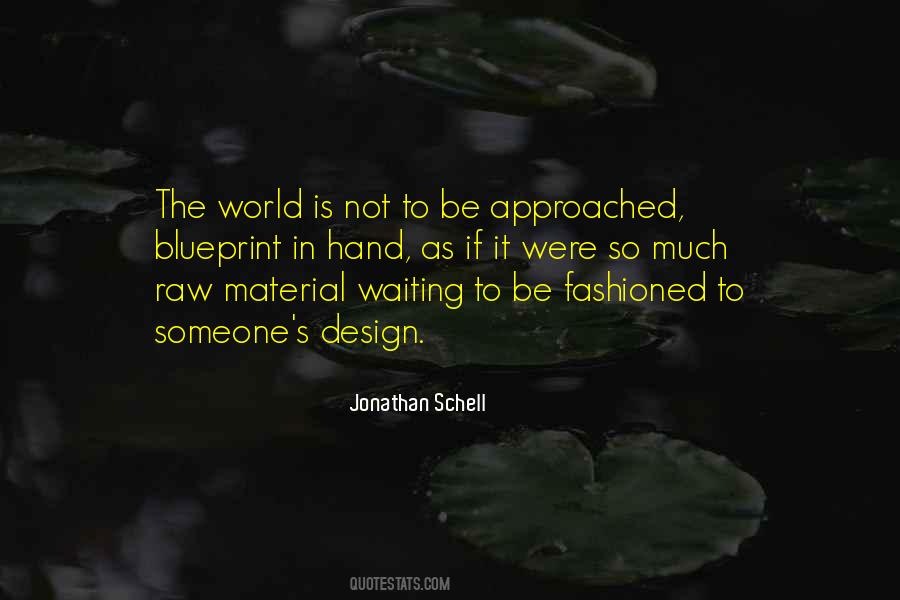 Jonathan Schell Quotes #951834