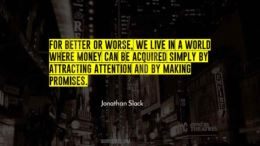 Jonathan Slack Quotes #127573