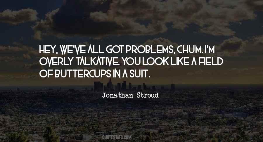 Jonathan Stroud Quotes #1842696