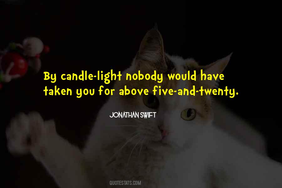 Jonathan Swift Quotes #1400988