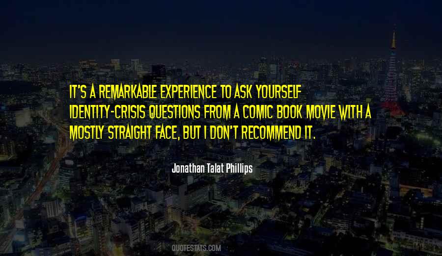 Jonathan Talat Phillips Quotes #1244312