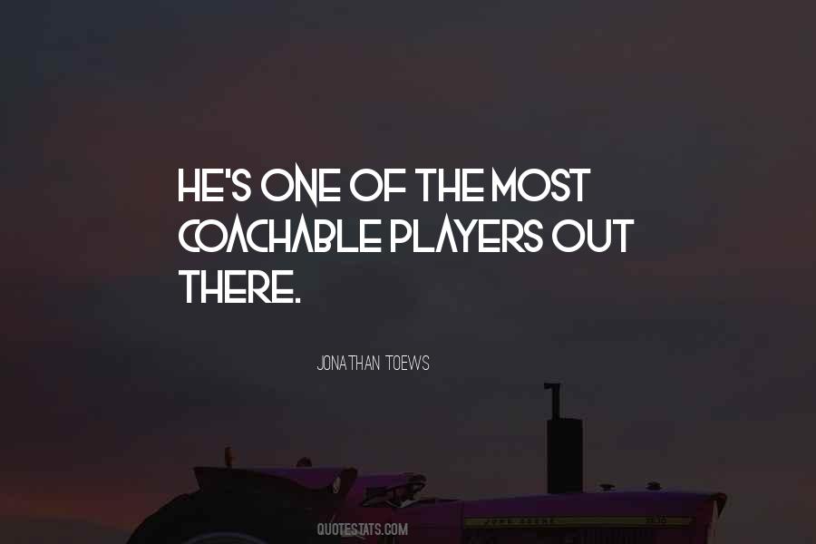 Jonathan Toews Quotes #1802937