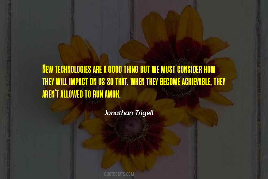 Jonathan Trigell Quotes #1357991