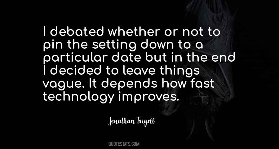 Jonathan Trigell Quotes #803874