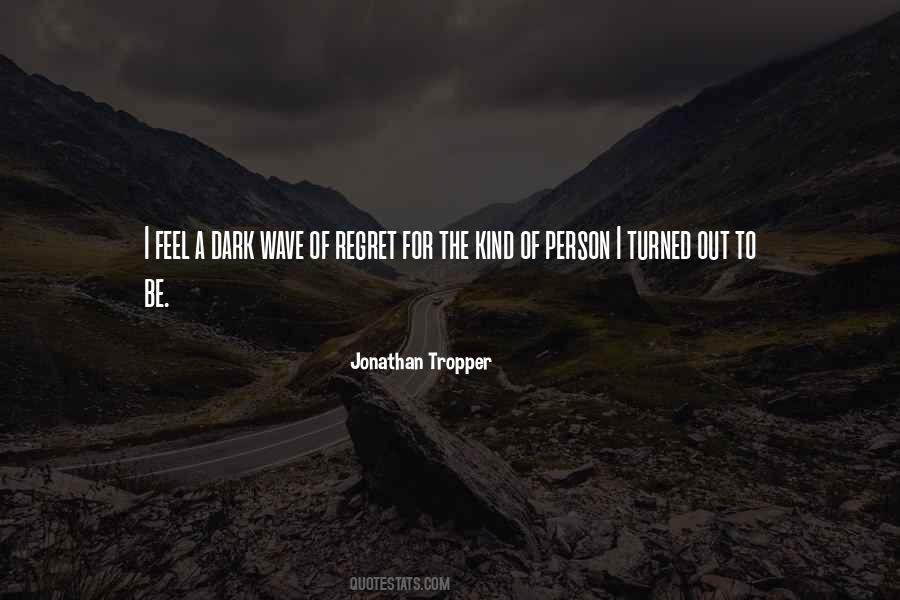 Jonathan Tropper Quotes #1098409