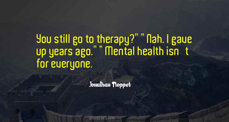 Jonathan Tropper Quotes #610884