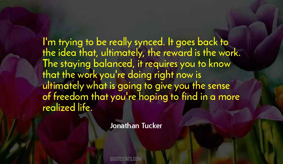 Jonathan Tucker Quotes #459134