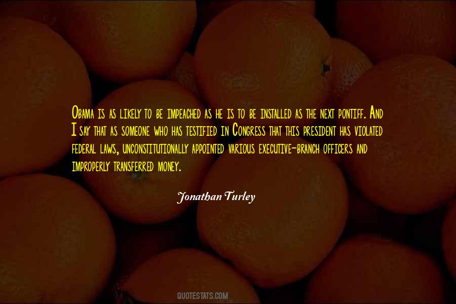 Jonathan Turley Quotes #1771139