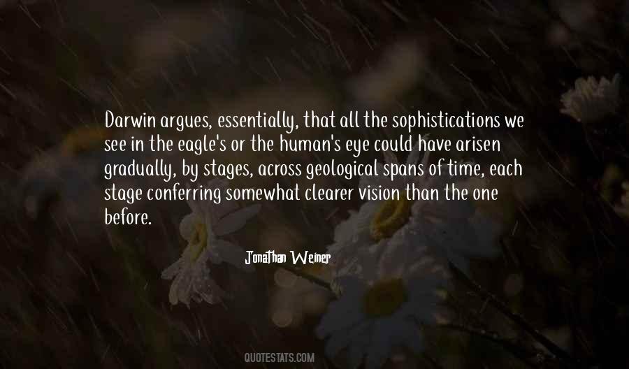 Jonathan Weiner Quotes #899244