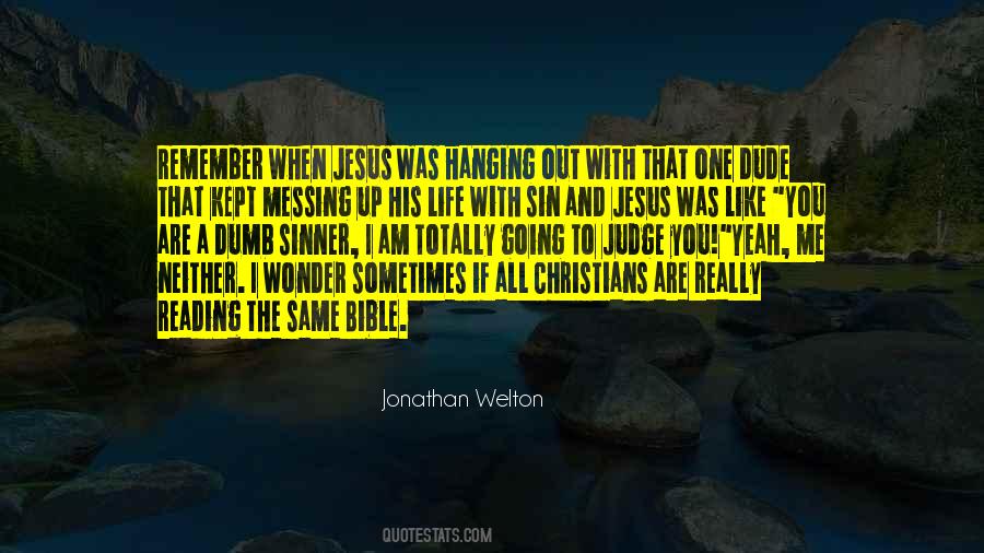 Jonathan Welton Quotes #167899 Jonathan Welton Quotes #167899