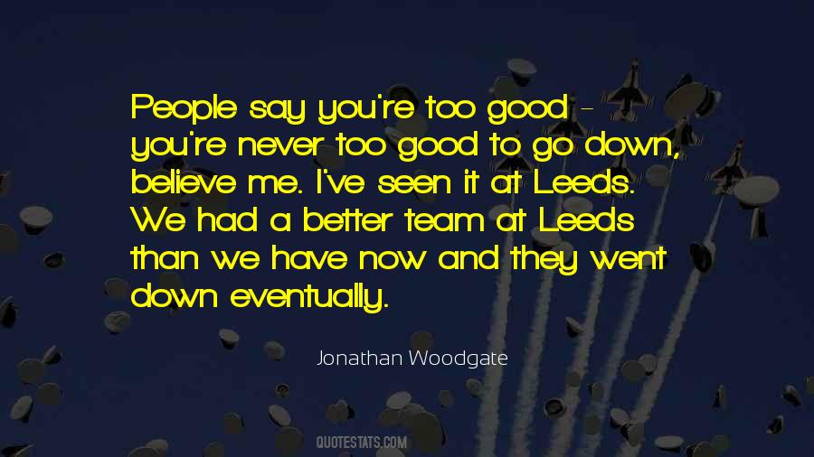 Jonathan Woodgate Quotes #1676956 Jonathan Woodgate Quotes #1676956