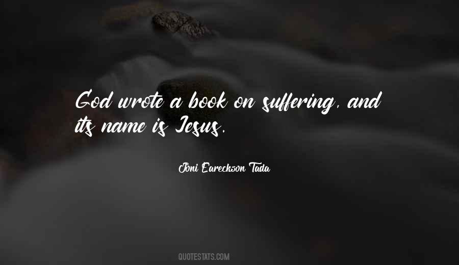 Joni Eareckson Tada Quotes #730259