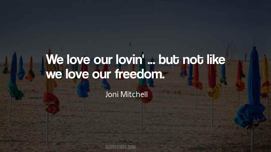 Joni Mitchell Quotes #2682