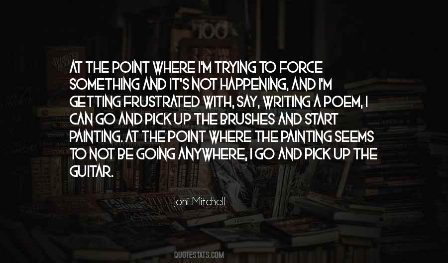 Joni Mitchell Quotes #544256