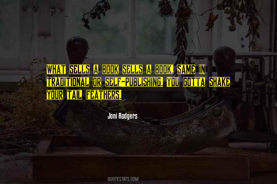 Joni Rodgers Quotes #650221