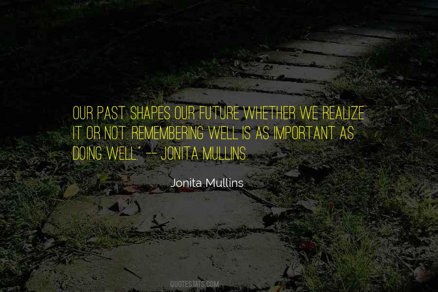 Jonita Mullins Quotes #370638