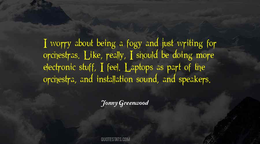 Jonny Greenwood Quotes #788419