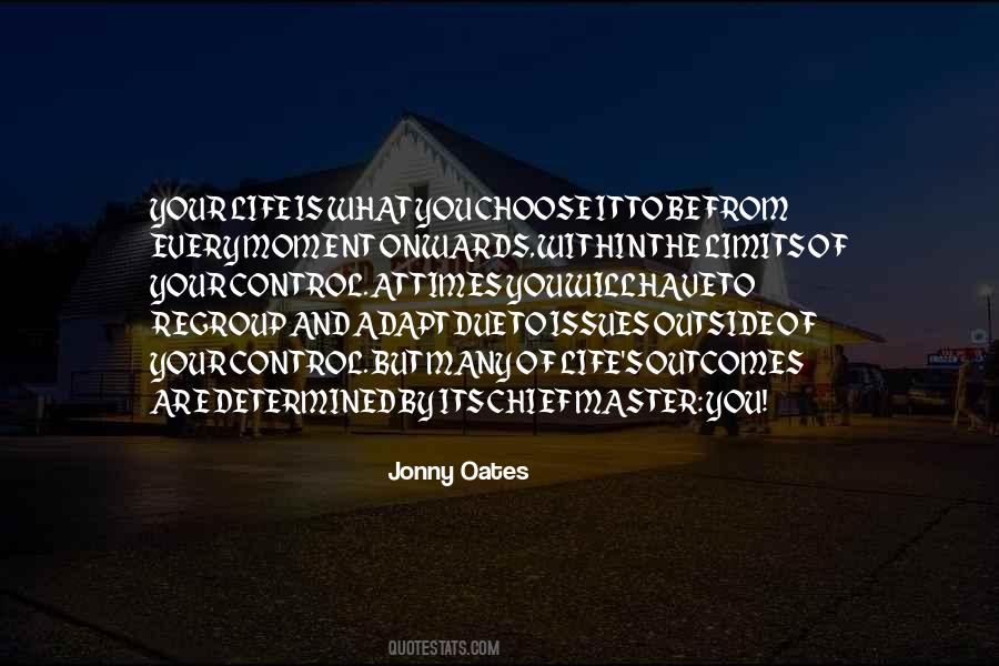 Jonny Oates Quotes #1195626