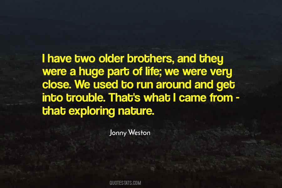 Jonny Weston Quotes #410304