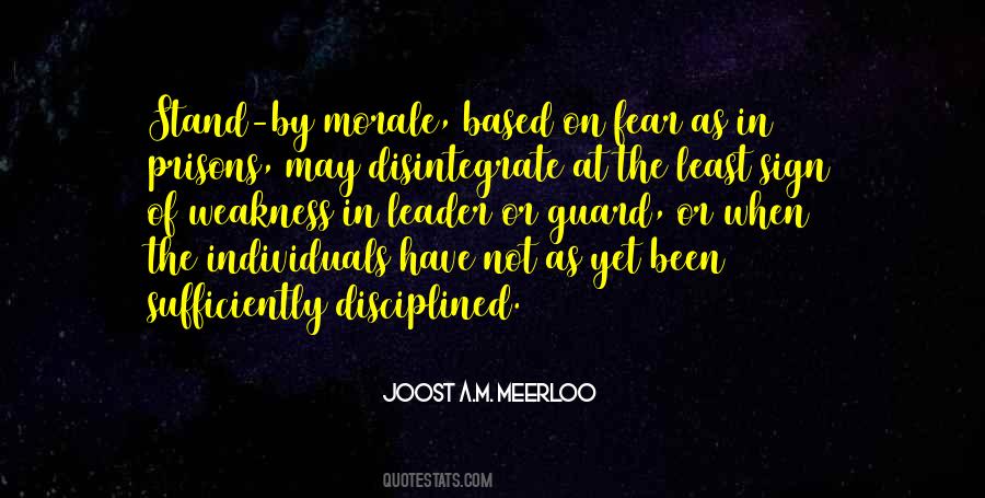 Joost A.M. Meerloo Quotes #1470356