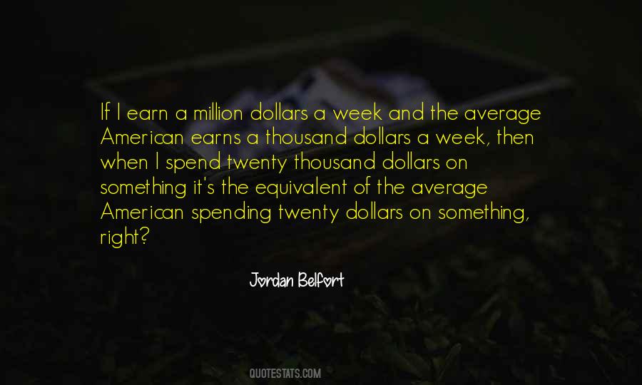 Jordan Belfort Quotes #1112829
