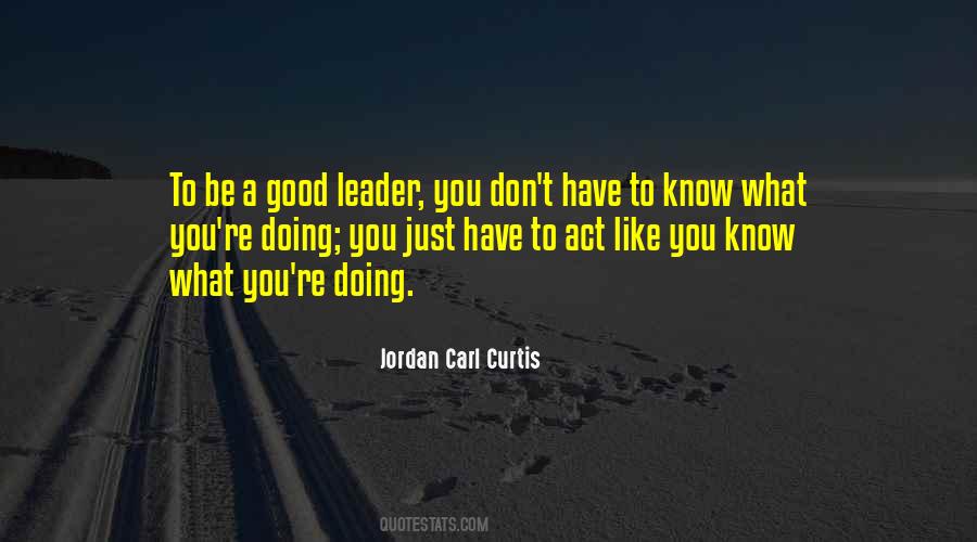 Jordan Carl Curtis Quotes #1019036