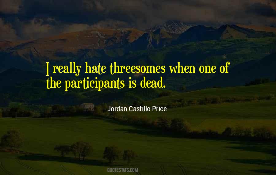 Jordan Castillo Price Quotes #1510821