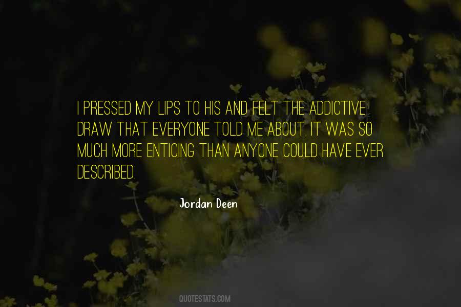 Jordan Deen Quotes #443458