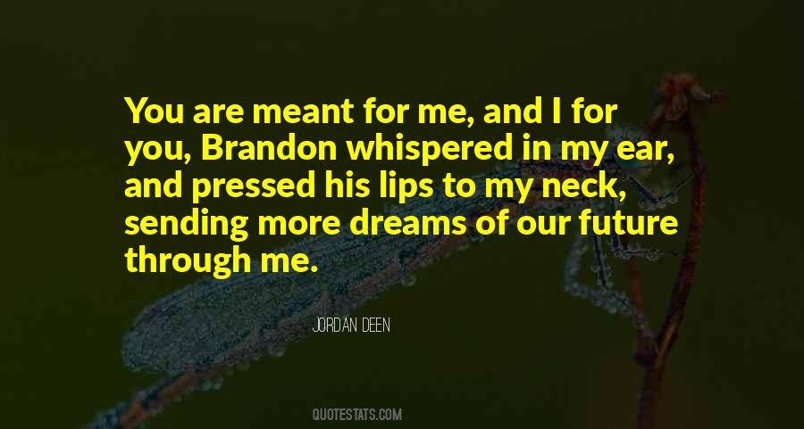 Jordan Deen Quotes #618746