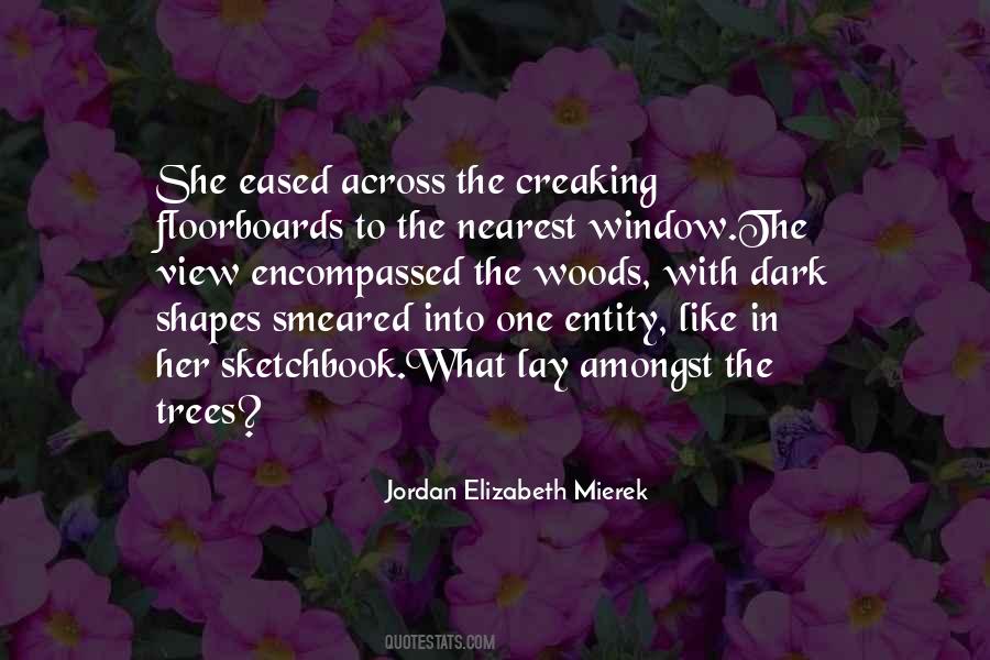 Jordan Elizabeth Mierek Quotes #220890