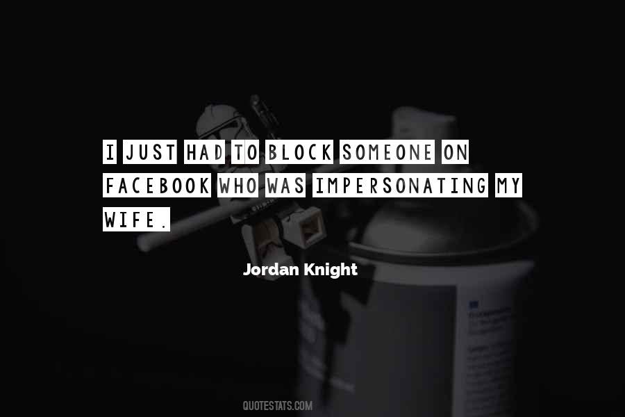 Jordan Knight Quotes #1417464