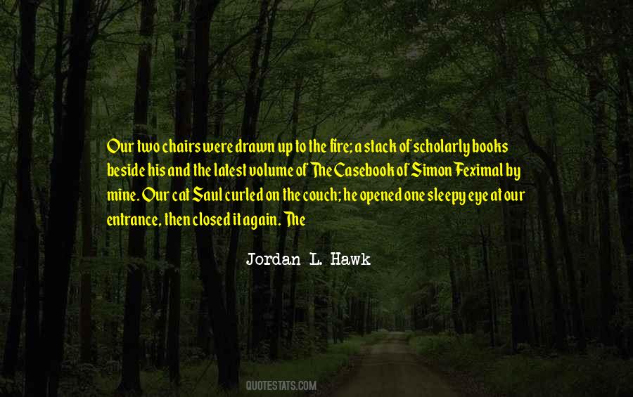 Jordan L. Hawk Quotes #1007265