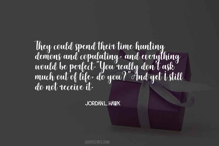 Jordan L. Hawk Quotes #958446