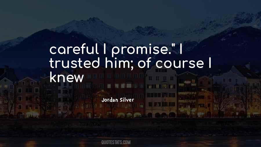 Jordan Silver Quotes #1199480