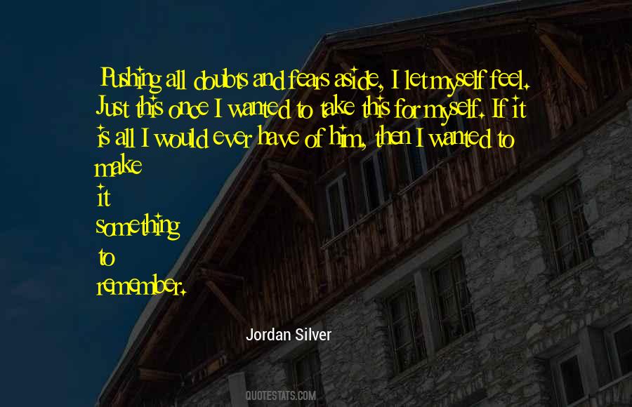 Jordan Silver Quotes #1364633