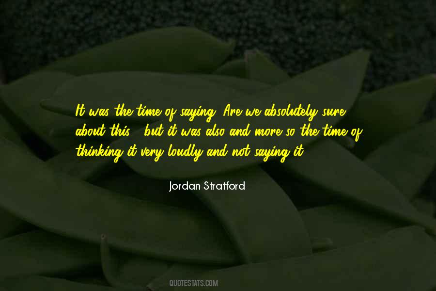 Jordan Stratford Quotes #1677160